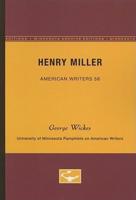 Henry Miller - American Writers 56