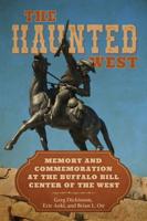 The Haunted West