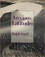 Anxious Latitudes