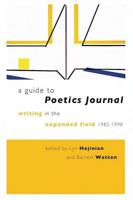 A Guide to Poetics Journal