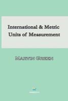 International and Metric Units of Measurement