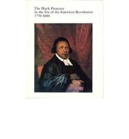 The Black Presence in the Era of the American Revolution, 1770-1800