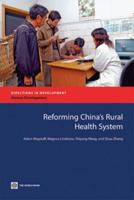 Reforming China's Rural Health System