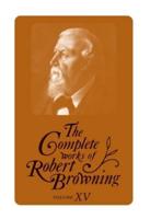 The Complete Works of Robert Browning Vol. 6