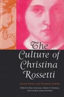 The Culture of Christina Rossetti