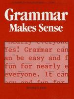 Grammar Makes Sense Se 1987C