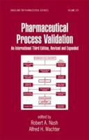 Pharmaceutical Process Validation: An International