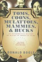 Toms, Coons, Mulattoes, Mammies and Bucks