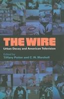 Wire: Urban Decay and American Television
