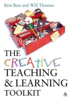 The Creative Teaching and Learning Toolkit