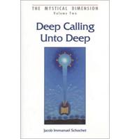 "Deep Calling Unto Deep"