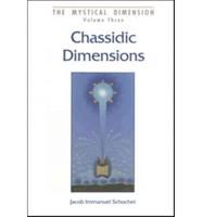 Chassidic Dimension, the - Mystical Dimension #3