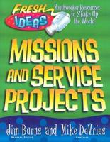 Missions and Service Projects