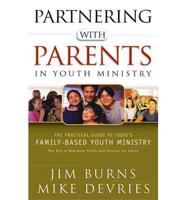 Partnering With Parents in Youth Ministry