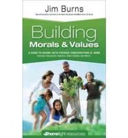 Building Morals & Values