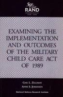 Examining the Implementation and Outcomes of the Military Child Care Act of 1989