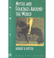 Globe Myths and Folktales Around the World Se 92