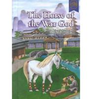 The Horse of the War God and Other Selections by Newbery Authors