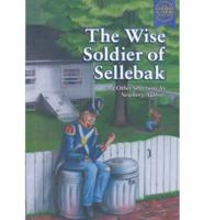 The Wise Soldier of Sellebak and Other Selections by Newbery Authors