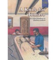A Knife for Tomaso and Other Selections by Newbery Authors