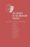Ten Talents in the American Theatre,