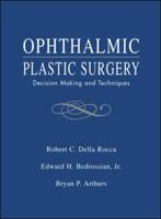 Ophthalmic Plastic Surgery