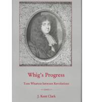 Whig's Progress