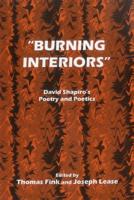 "Burning Interiors"