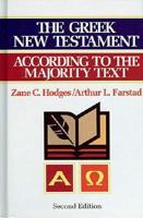 The Greek New Testament According to the Majority Text