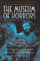 The Horror Writers Association Presents The Museum of Horrors