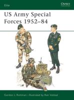 The US Army Special Forces 1952-84