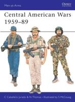 Central American Wars, 1959-89