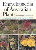 Encyclopaedia of Australian Plants Suitable for Cultivation. V. 1