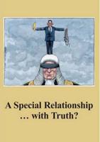 A Special Relationship - With Truth?