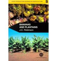 Bananas and Plantains
