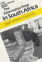 The Alternative Press in South Africa