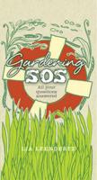 Gardening SOS