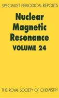 Nuclear Magnetic Resonance. Volume 24
