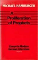 A Proliferation of Prophets