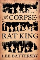 The Corpse-Rat King