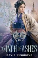 An Inch of Ashes Book 6
