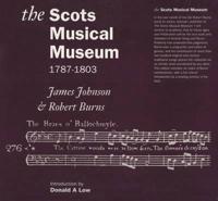 The Scots Musical Museum, 1787-1803