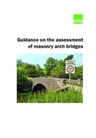 Guidance on the Assessment of Masonry Arch Bridges