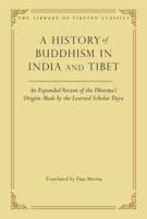 A History of Buddhism in India and Tibet