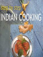 Step by Step Indian Cooking