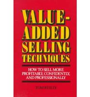 Value-Added Selling Techniques