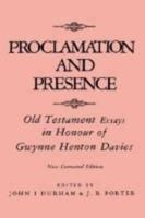 Proclamation and Presence