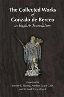 The Collected Works of Gonzalo De Berceo in English Translation