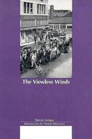 The Viewless Winds