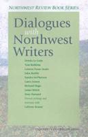 Dialogues With Northwest Writers